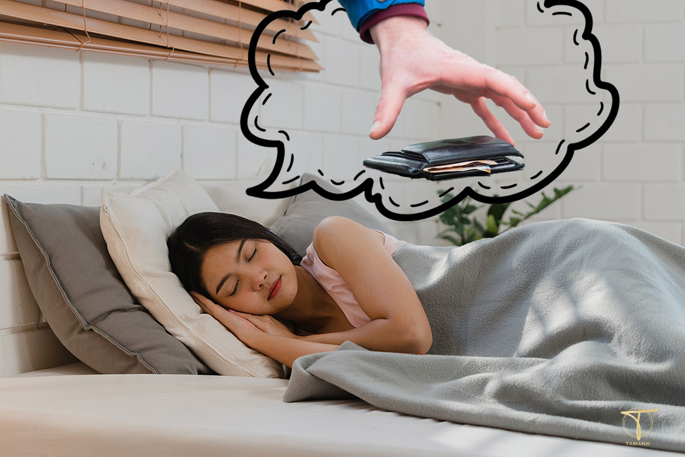 Ngủ mơ thấy người phụ nữ đưa tiền cho mình là điềm gì