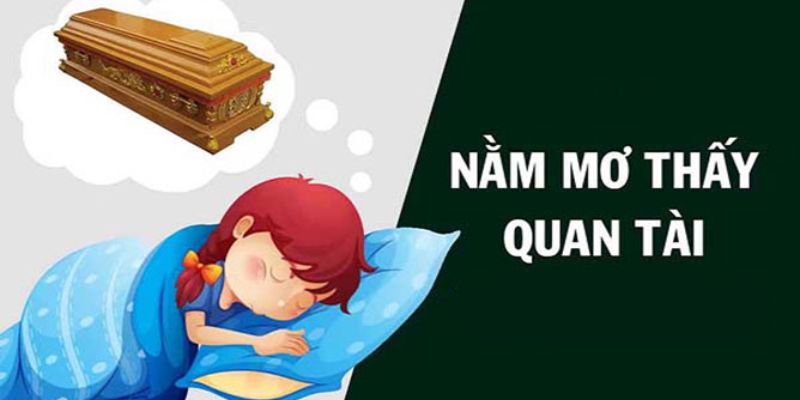 Điềm báo tiêu cực của giấc mơ về quan tài