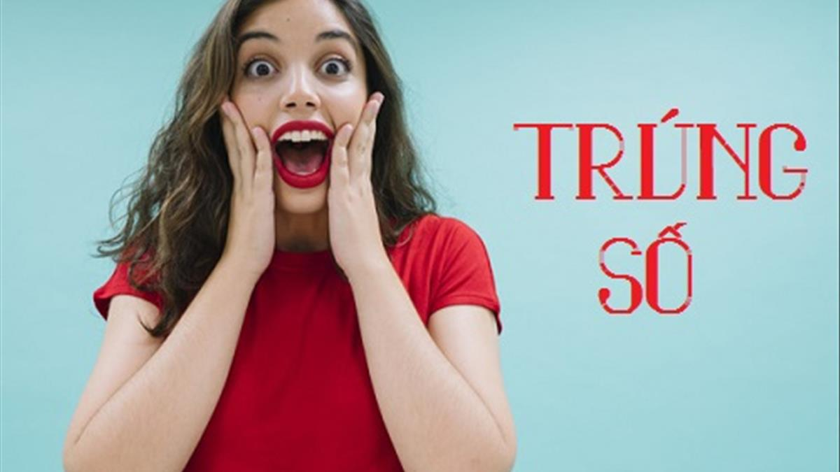 Ý nghĩa của giấc mơ thấy trúng số